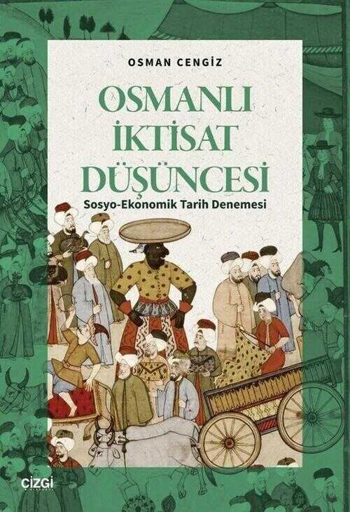 Osmanlı İktisat Düşüncesi
