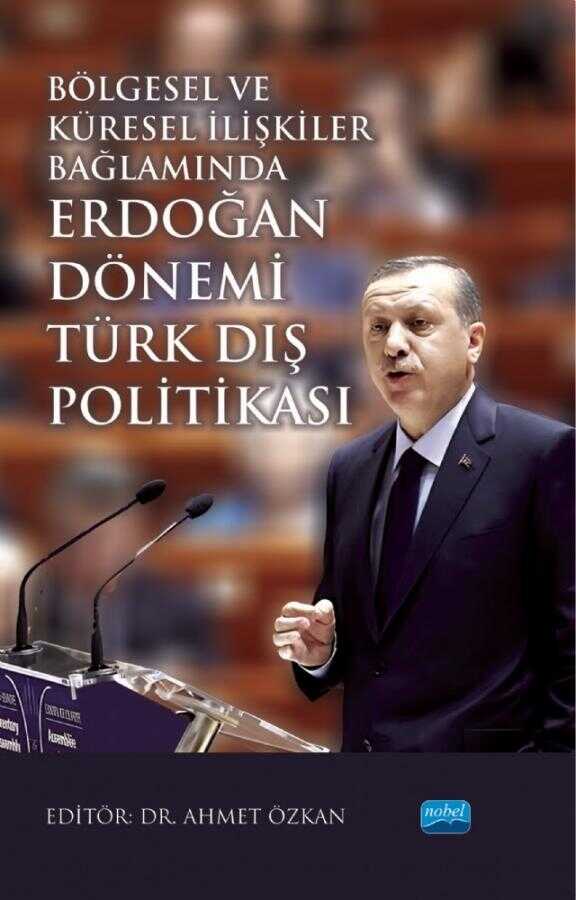 Erdoğan Dönemi Türk Dış Politikası