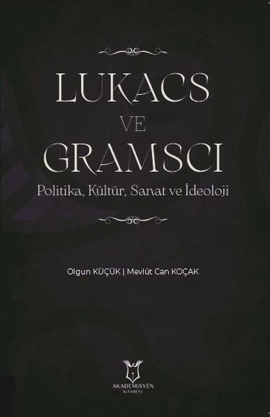 Lukacs ve Gramscı