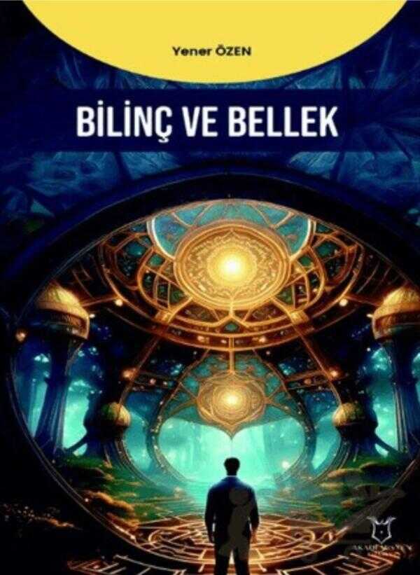 Bilinç ve Bellek