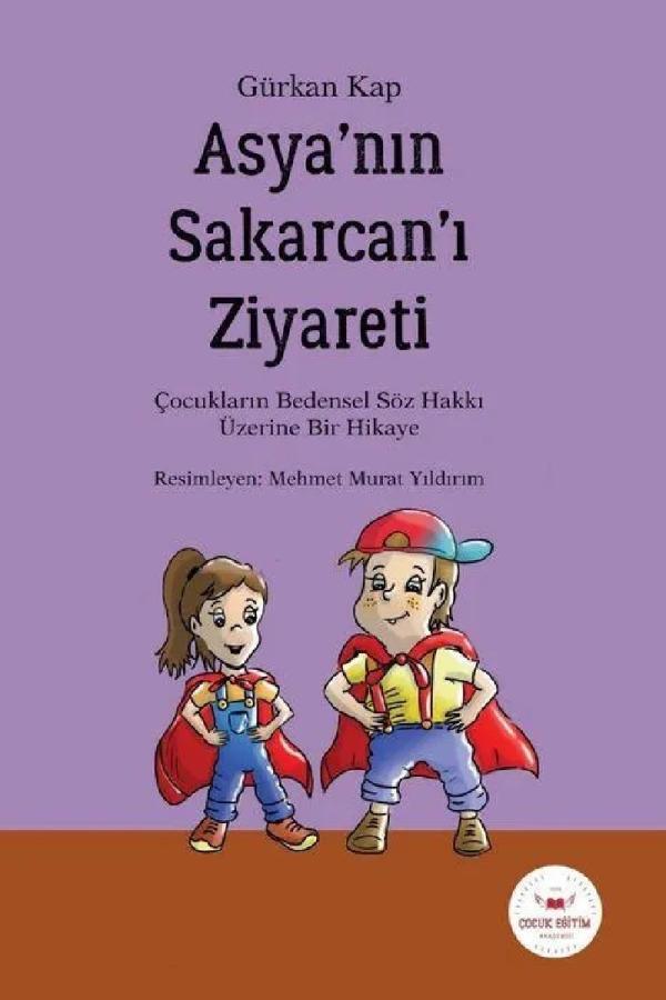 Asya'nın Sakarcan'ı Ziyareti