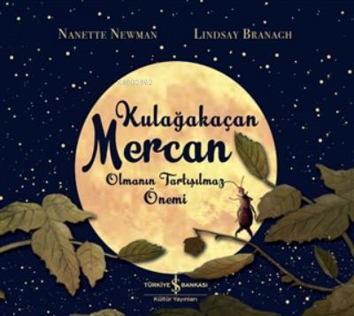 Kulağakaçan Mercan Olmanın Tartışılmaz Önemi