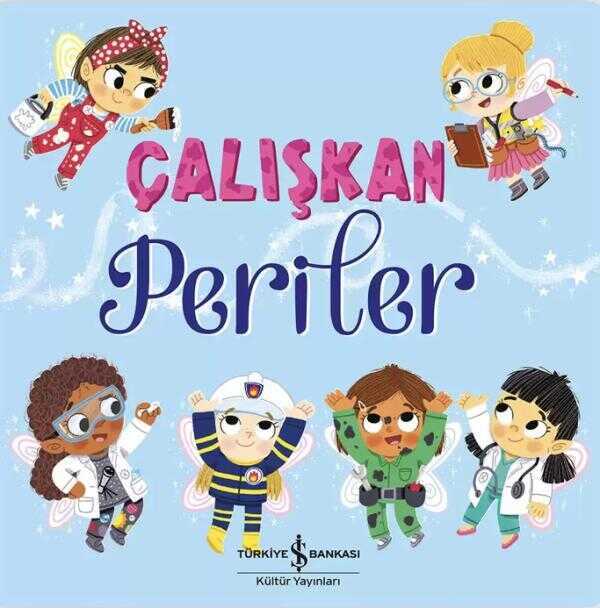 Çalışkan Periler
