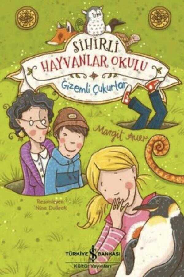 Sihirli Hayvanlar Okulu: Gizemli Çukurlar