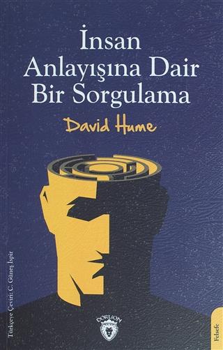 İnsan Anlayışına Dair Bir Sorgulama