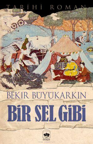 Bir Sel Gibi