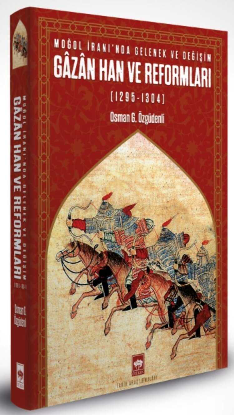 Gâzân Han ve Reformları (1295 - 1304)