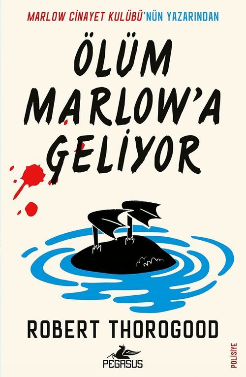 Ölüm Marlow'a Geliyor — Robert Thorogood