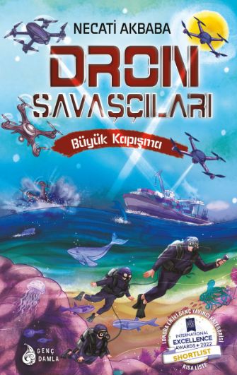 Dron Savaşçıları / Büyük Kapışma