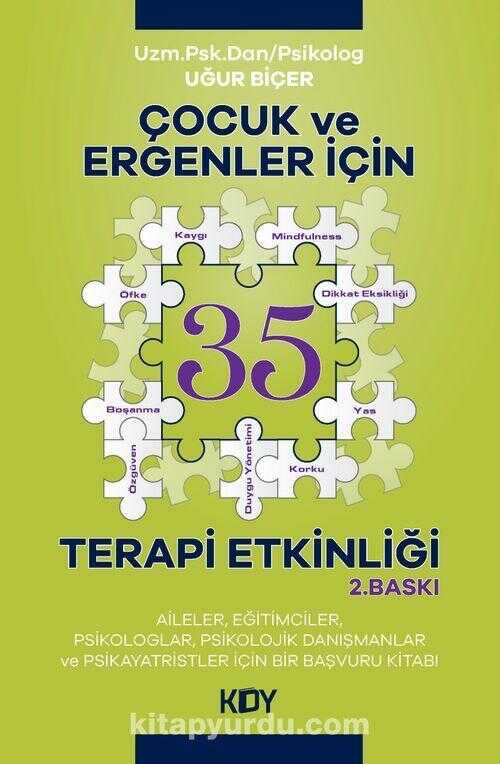 Çocuk ve Ergenler için 35 Terapi Etkinliği