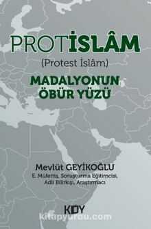 Protislam (Protest İslam) — Mevlüt Geyikoğlu