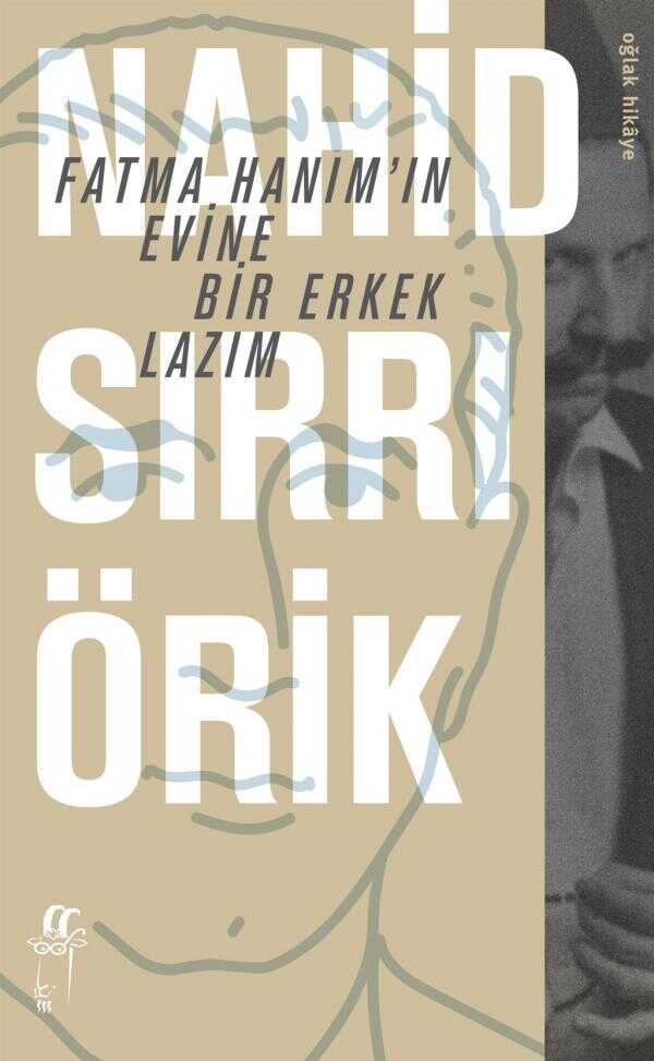 Fatma Hanım'ın Evine Bir Erkek Lazım