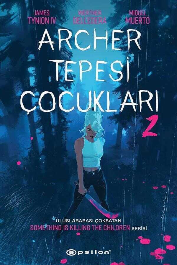 Archer Tepesi Çocukları 2