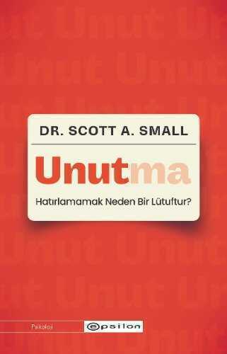 Unutma — Scott A. Small