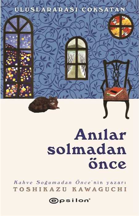 Anılar Solmadan Önce