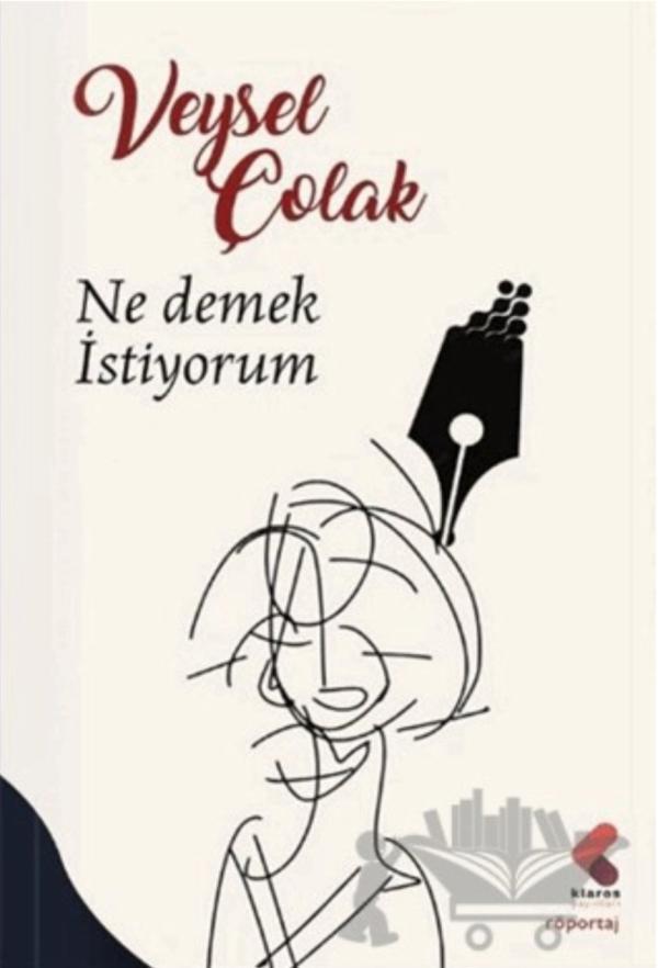 Ne Demek İstiyorum