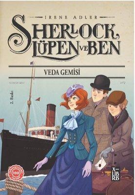 Sherlock, Lüpen ve Ben 12 - Veda Gemisi