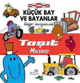Küçük Bay ve Bayanlar - Taşıt Macerası