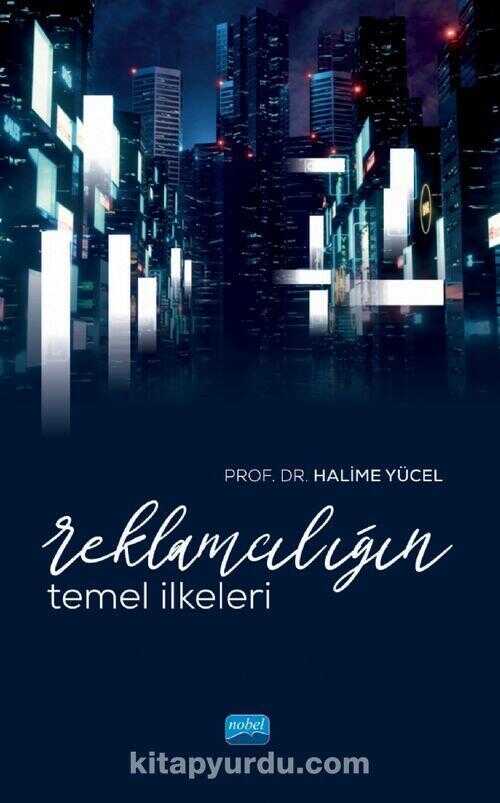 Reklamcılığın Temel İlkeleri