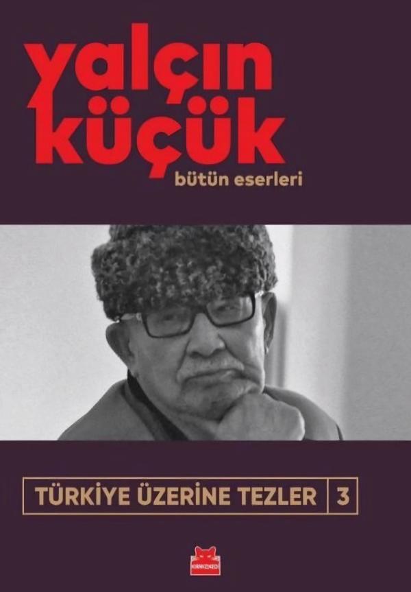 Türkiye Üzerine Tezler 3