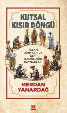 Kutsal Kısır Döngü