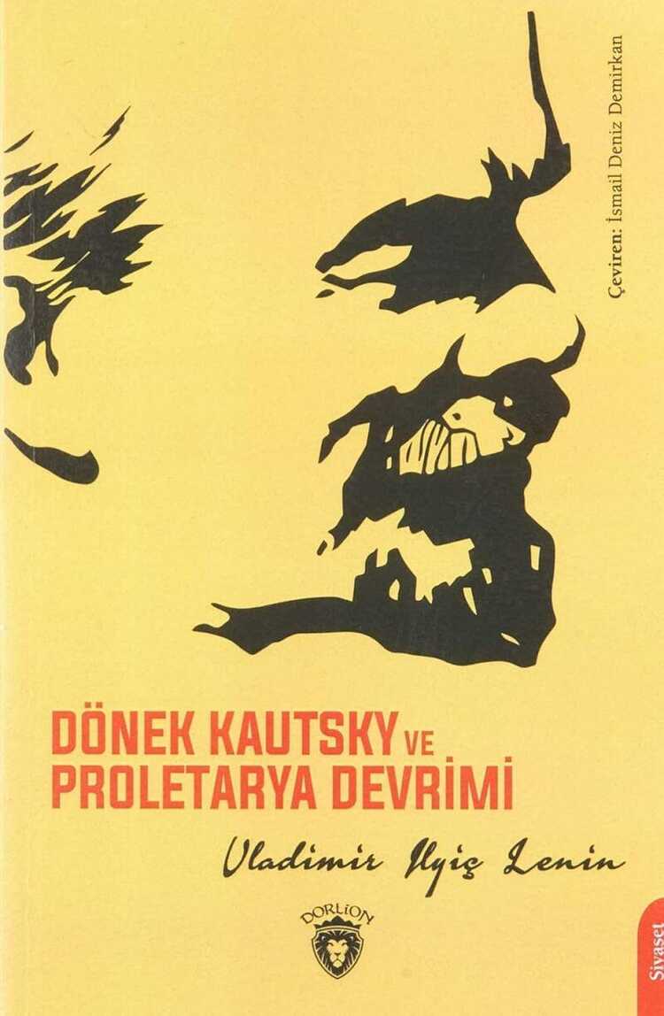 Dönek Kautsky ve Proletarya Devrimi