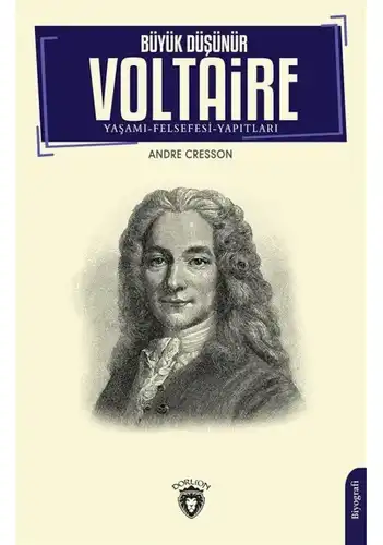 Büyük Düşünür Voltaire