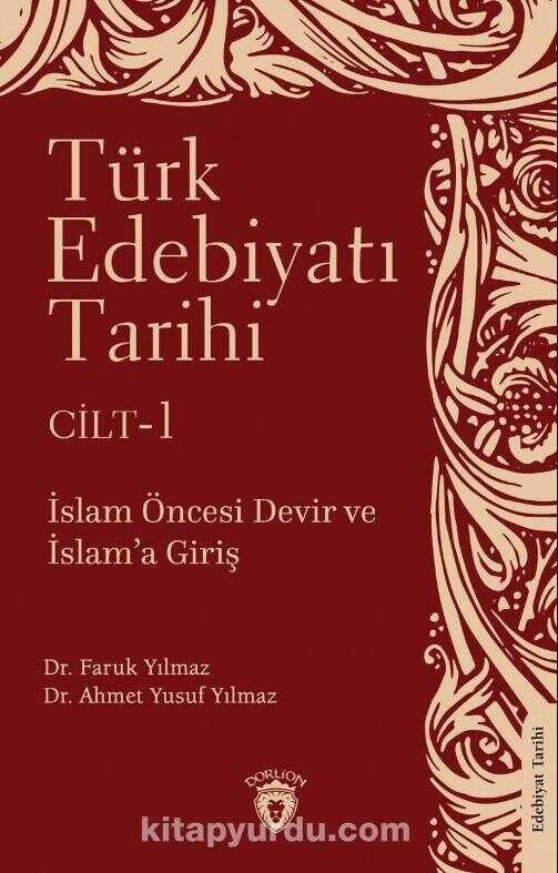 Türk Edebiyatı Tarihi 1. Cilt