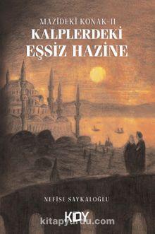 Mazideki Konak 2: Kalplerdeki Eşsiz Hazine