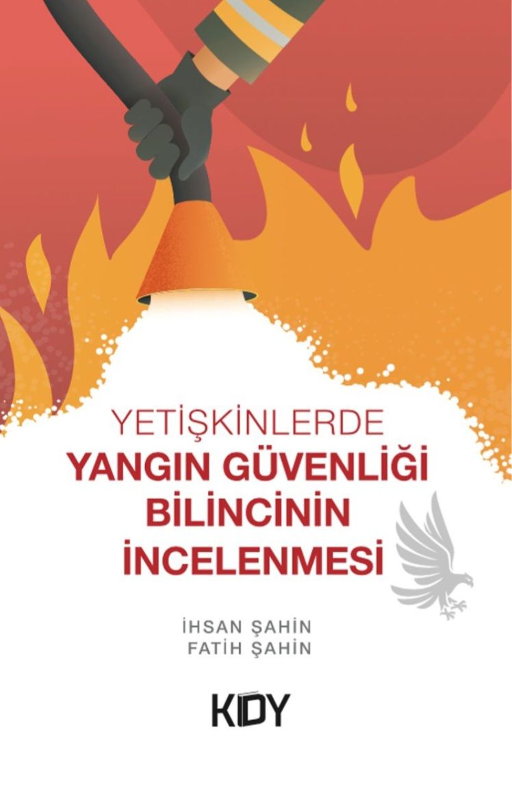 Yetişkinlerde Yangın Güvenliği Bilincinin İncelenmesi