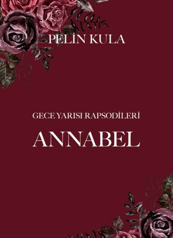 Gece Yarısı Rapsodileri: Annabel