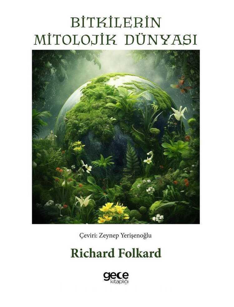 Bitkilerin Mitolojik Dünyası