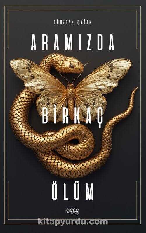 Aramızda Birkaç Ölüm