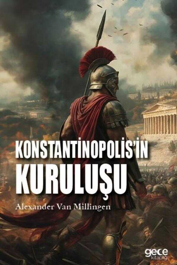 Konstantinopolis'in Kuruluşu