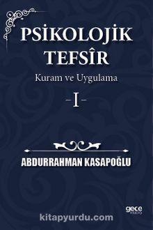 Psikolojik Tefsîr Kuram ve Uygulama 1
