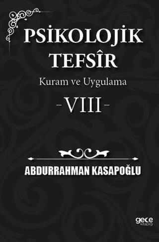 Psikolojik Tefsîr Kuram ve Uygulama 8