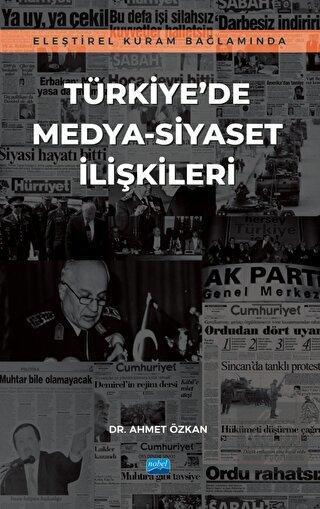 Türkiye'de Medya-Siyaset İlişkileri