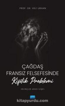 Çağdaş Fransız Felsefesinde Kişilik Problemi