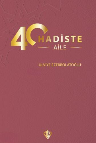 40 Hadiste Aile