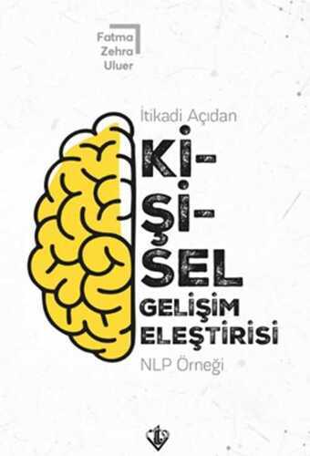İtikadi Açıdan Kişisel Gelişim Eleştirisi