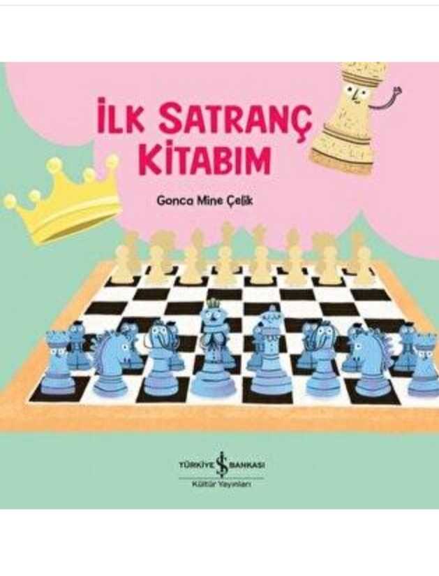 İlk Satranç Kitabım