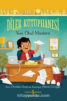 Dilek Kütüphanesi / Yeni Okul Müdürü