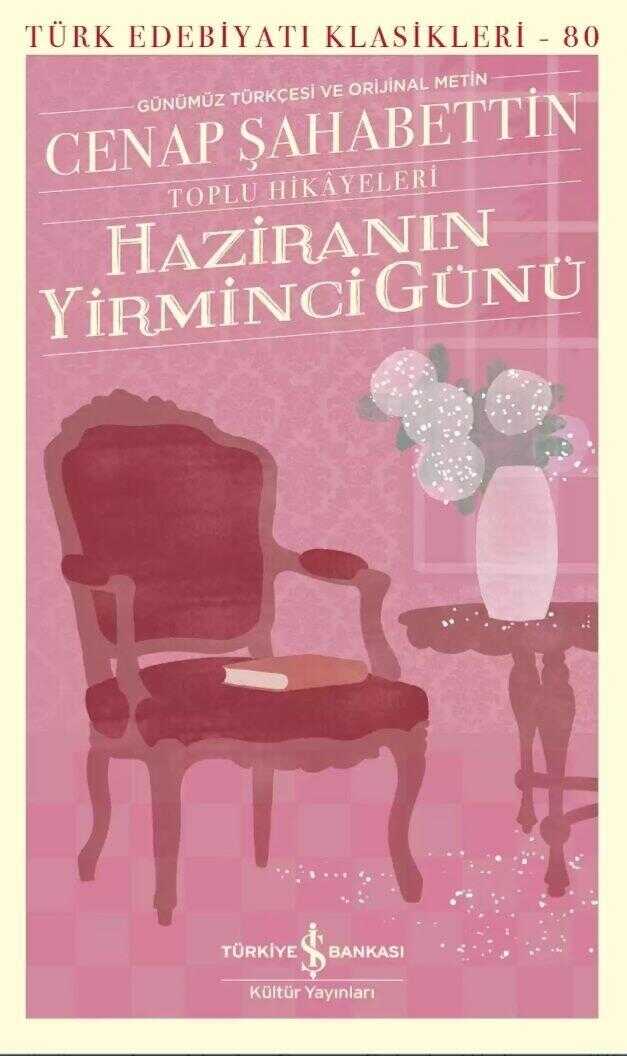 Haziranın Yirminci Günü - Toplu Hikâyeleri