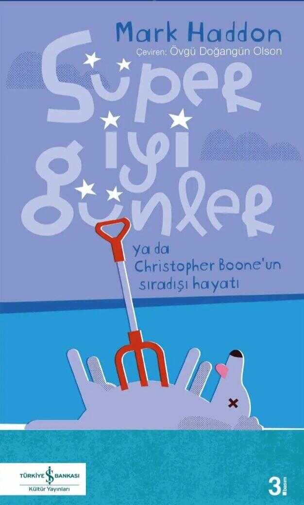 Süper İyi Günler ya da Christopher Boone'un Sıradışı Hayatı