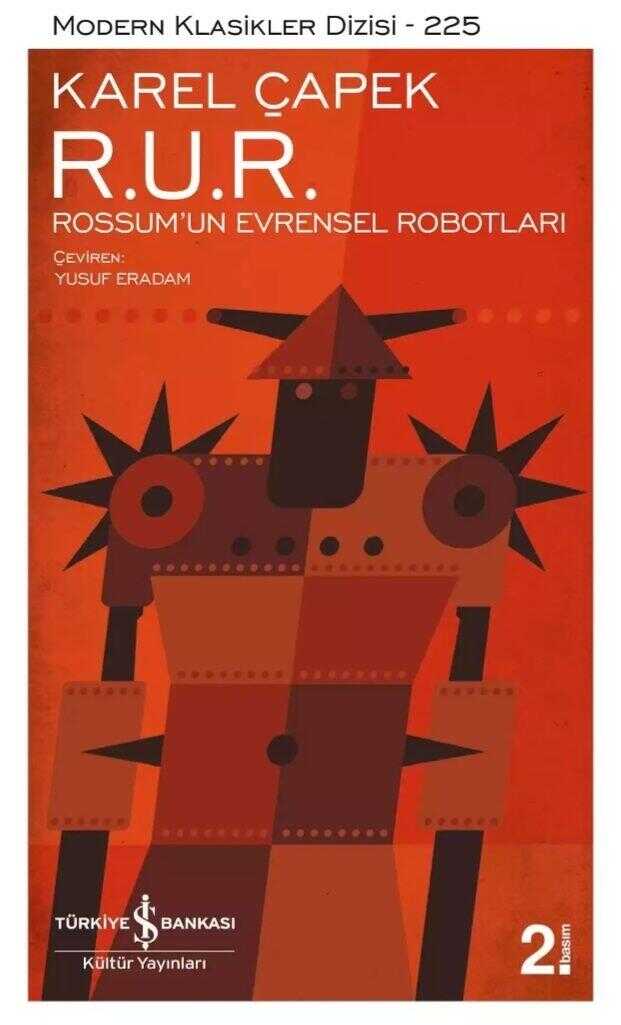 R. U. R. – Rossum'un Evrensel Robotları