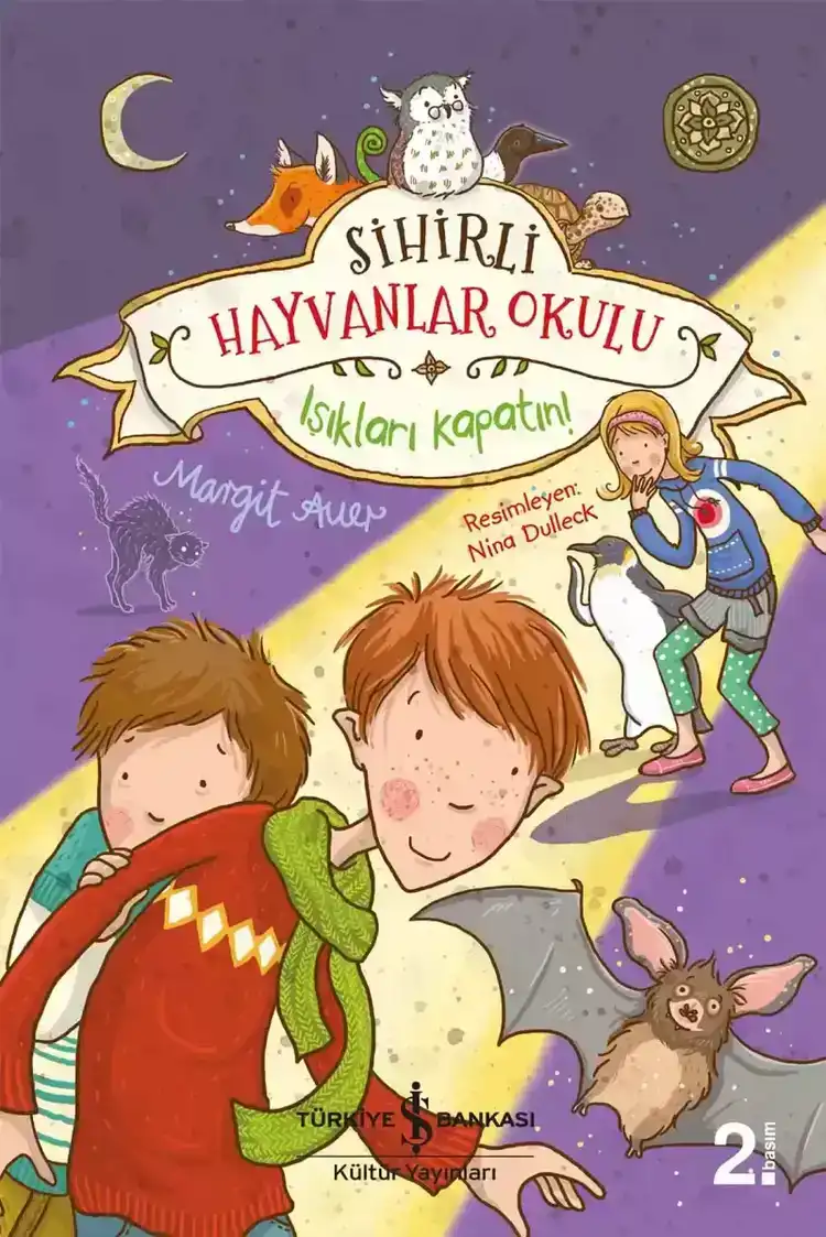 Sihirli Hayvanlar Okulu: Işıkları Kapatın!