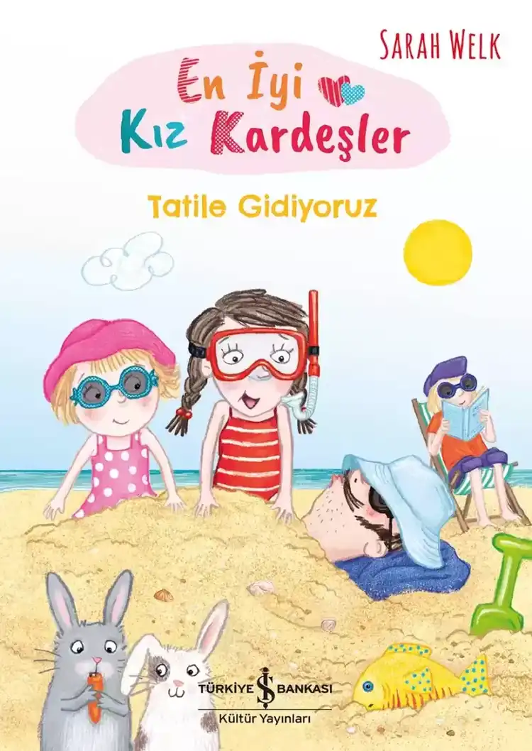 En İyi Kız Kardeşler: Tatile Gidiyoruz