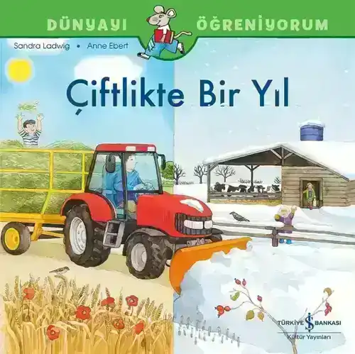 Çiftlikte Bir Yıl / Dünyayı Öğreniyorum