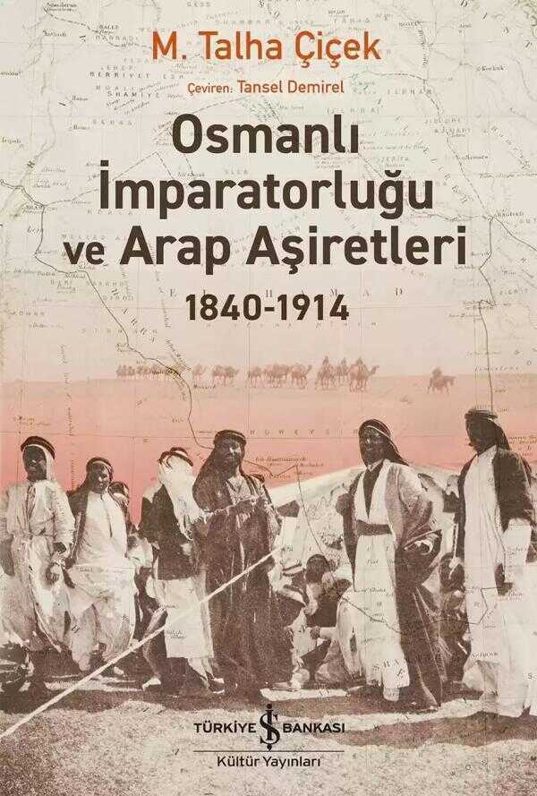 Osmanlı İmparatorluğu ve Arap Aşiretleri