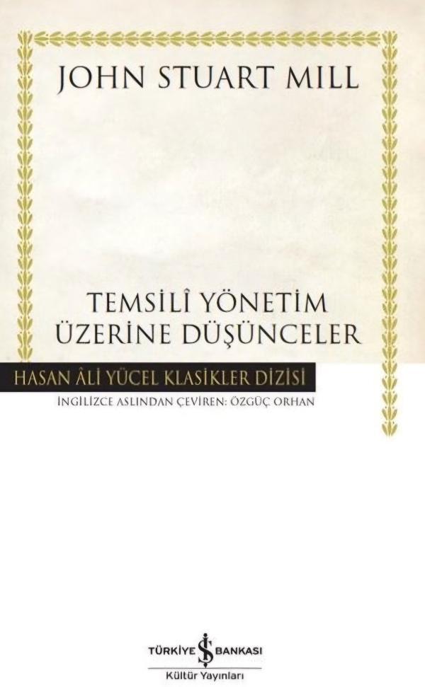 Temsili Yönetim Üzerine Düşünceler